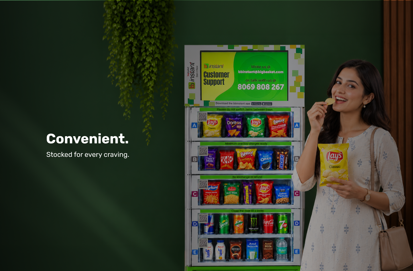 Convenient. Stocked for every craving.